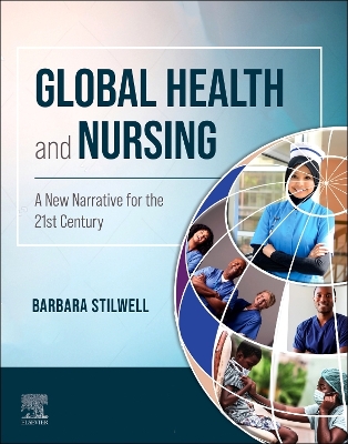 Global Health and Nursing: A New Narrative for the 21st Century book
