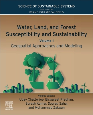 Water, Land, and Forest Susceptibility and Sustainability: Geospatial Approaches and Modeling book