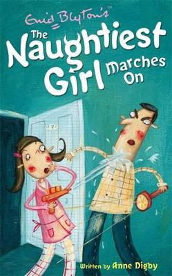 Naughtiest Girl Marches on book