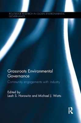 Grassroots Environmental Governance: Community engagements with industry book