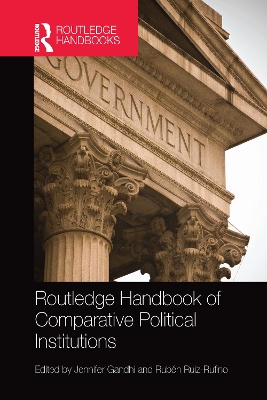 Routledge Handbook of Comparative Political Institutions book