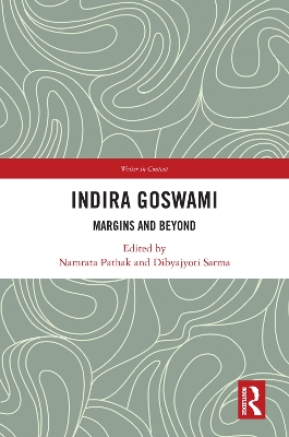 Indira Goswami: Margins and Beyond book