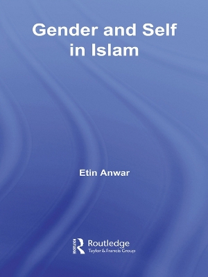 Gender and Self in Islam book