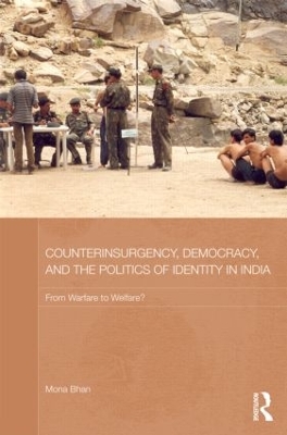 Counterinsurgency, Democracy, and the Politics of Identity in India book