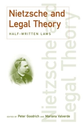 Nietzsche and Legal Theory book