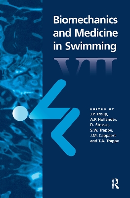 Biomechanics and Medicine in Swimming by A.P. Hollander