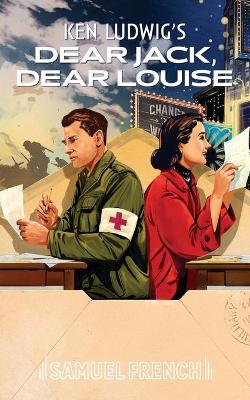 Dear Jack, Dear Louise book