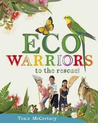 Eco Warriors to the Rescue! book