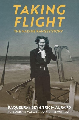 Taking Flight: The Nadine Ramsey Story book