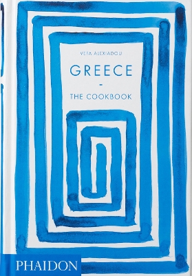 Greece: The Cookbook book