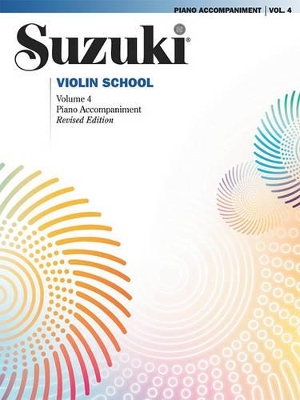 Suzuki Violin School 4 - Piano Acc. (Revised) by Shinichi Suzuki