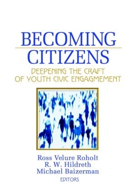 Becoming Citizens by Ross VeLure Roholt