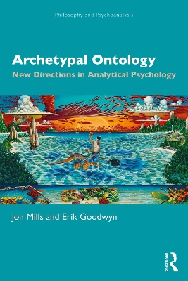 Archetypal Ontology: New Directions in Analytical Psychology book
