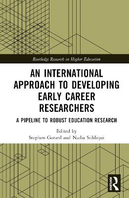 An International Approach to Developing Early Career Researchers: A Pipeline to Robust Education Research book