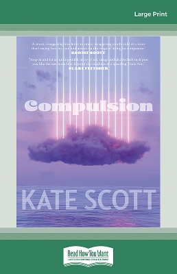 Compulsion by Kate Scott