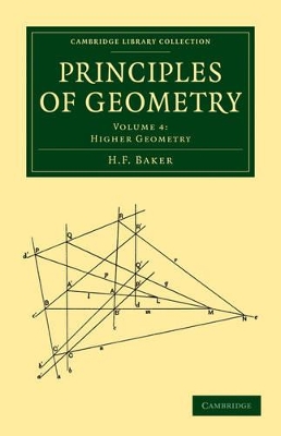 Principles of Geometry by H F Baker