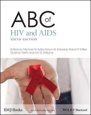 ABC of HIV and AIDS by Michael W Adler