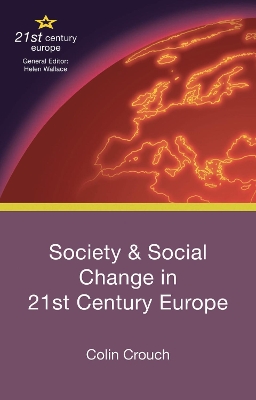 Society and Social Change in 21st Century Europe book