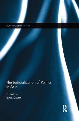 Judicialization of Politics in Asia book