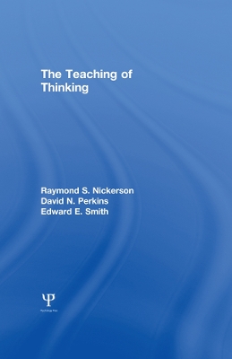 The Teaching of Thinking by R. S. Nickerson