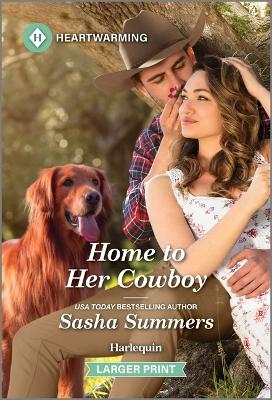 Home to Her Cowboy: A Clean and Uplifting Romance book