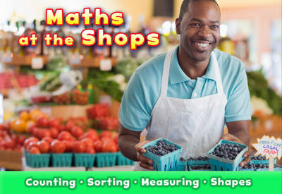 Maths at the Shops by Tracey Steffora