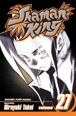 Shaman King, Vol. 27 book