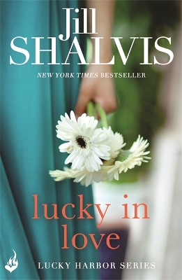 Lucky In Love: Lucky Harbor 4 book