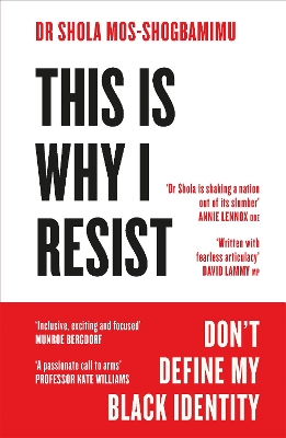 This is Why I Resist: Don't Define My Black Identity book