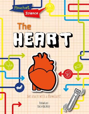 The Heart by Louise Spilsbury