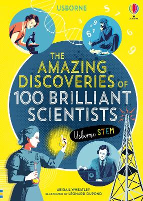 The Amazing Discoveries of 100 Brilliant Scientists book