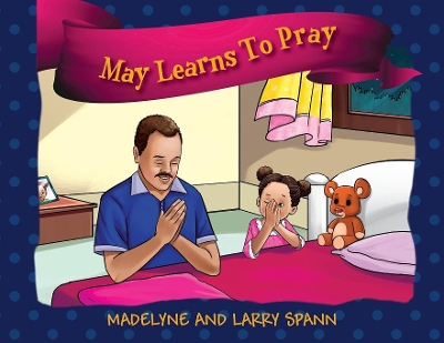 May Learns To Pray book