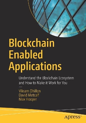 Blockchain Enabled Applications book