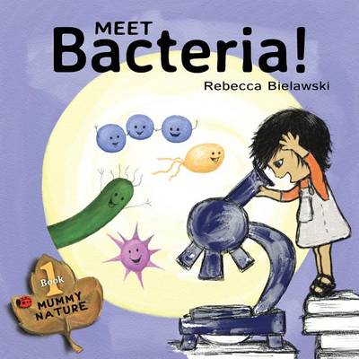 Meet Bacteria! book