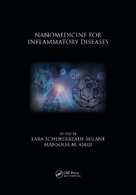 Nanomedicine for Inflammatory Diseases by Lara Scheherazade Milane