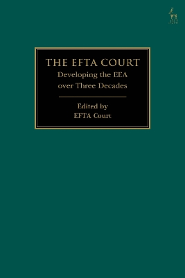 The EFTA Court: Developing the EEA over Three Decades book