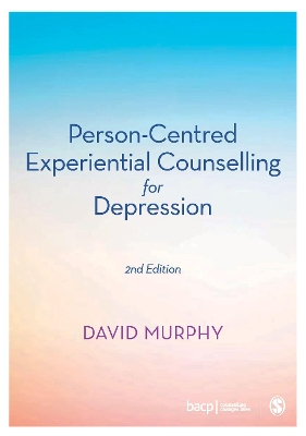 Person-Centred Experiential Counselling for Depression book