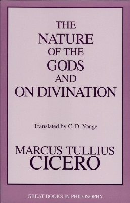 The Nature Of The Gods And On Divination by Cicero