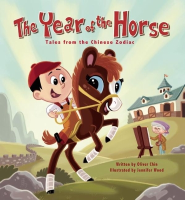 The Year of the Horse: Tales from the Chinese Zodiac book