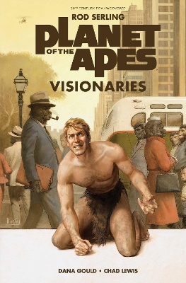 Planet of the Apes Visionaries by Pierre Boulle