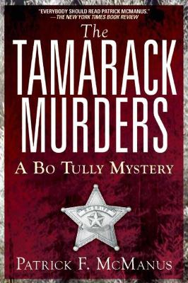 The Tamarack Murders by Patrick F. McManus