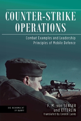 Counter-strike Operations: Combat Examples and Leadership Principles of Mobile Defense book