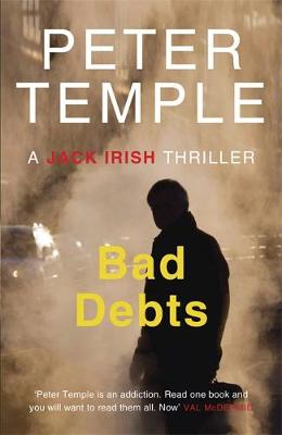 Bad Debts by Peter Temple