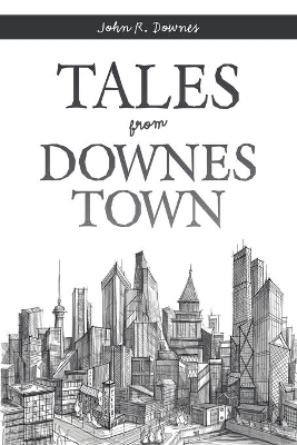 Tales from Downes Town book