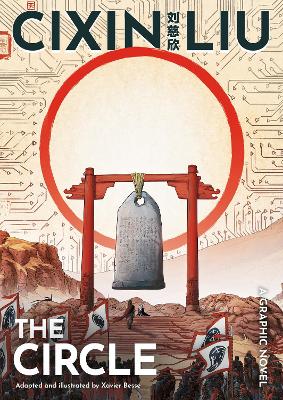 Cixin Liu's The Circle: A Graphic Novel book