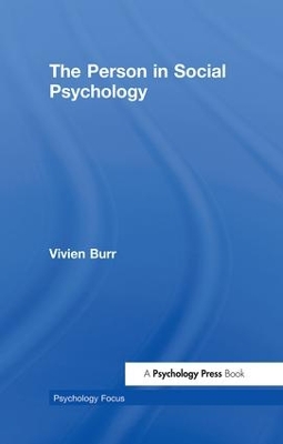 The Person in Social Psychology by Vivien Burr