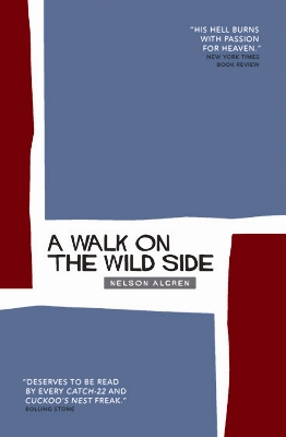 A Walk On The Wild Side by Nelson Algren