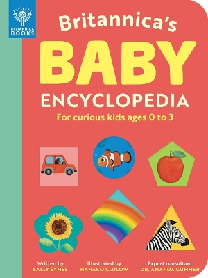 Britannica's Baby Encyclopedia: For Curious Kids Ages 0 to 3 book