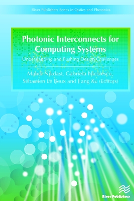 Photonic Interconnects for Computing Systems by Gabriela Nicolescu