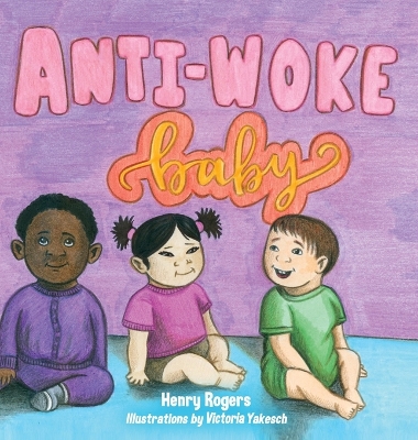 Anti-Woke Baby book